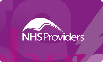 NHS Providers Annual Conference and Exhibition 2018